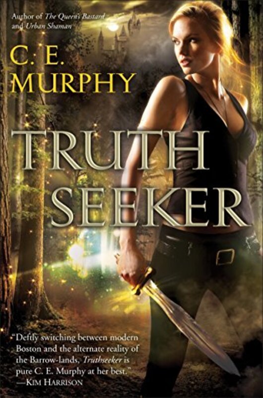 Book cover for "Truthseeker" by CE Murphy