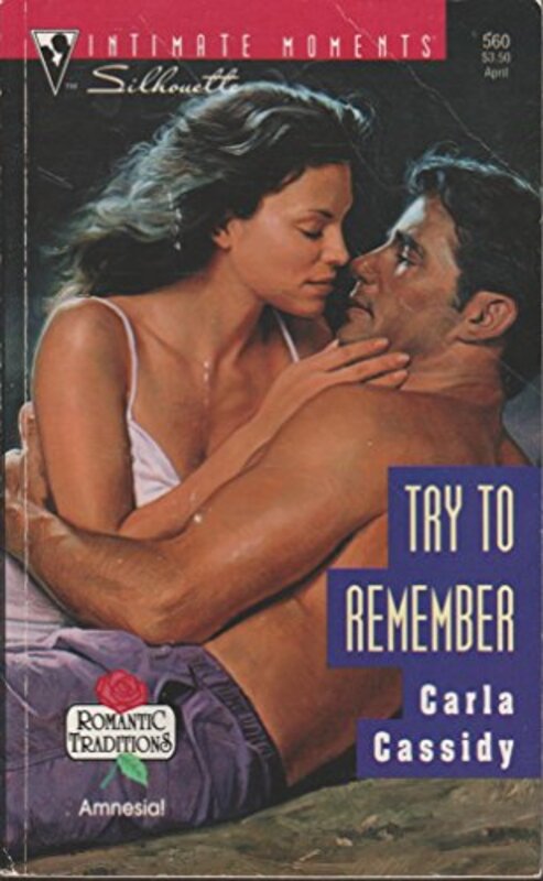 Book cover for "Try To Remember" by Carla Cassidy