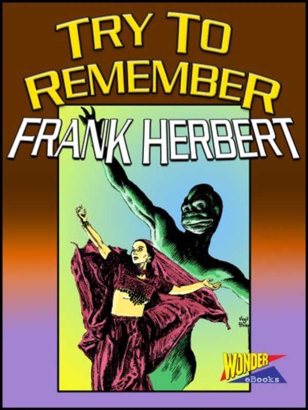 Book cover for "Try to Remember" by Frank Herbert