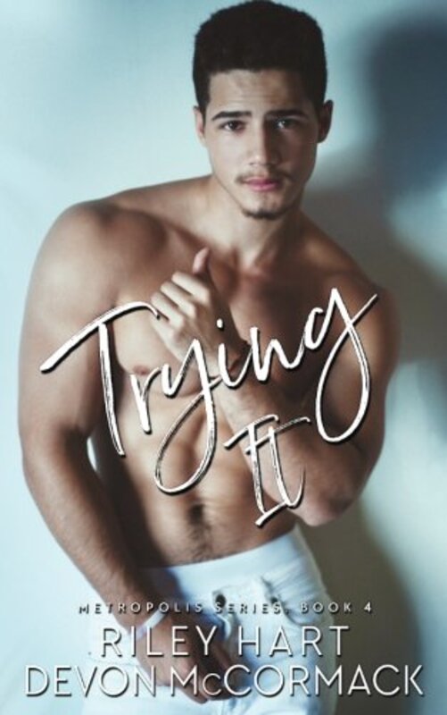 Book cover for "Trying It" by Riley Hart