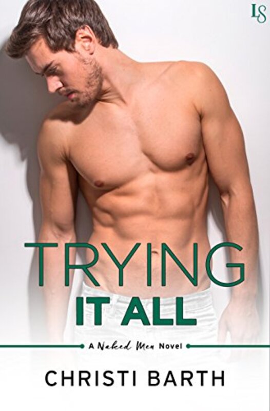 Book cover for "Trying It All" by Christi Barth
