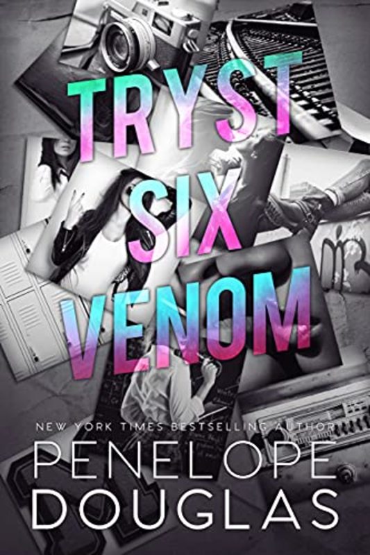 Book cover for "Tryst Six Venom" by Penelope Douglas