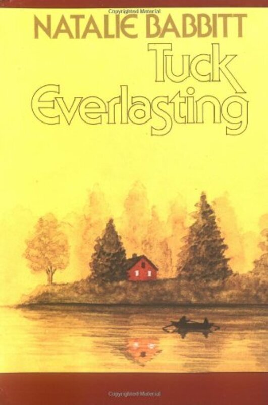 Book cover for "Tuck Everlasting" by Natalie Babbitt