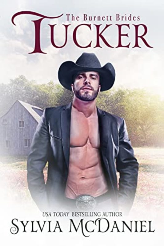 Book cover for "Tucker: Contemporary Western Romance" by Sylvia McDaniel