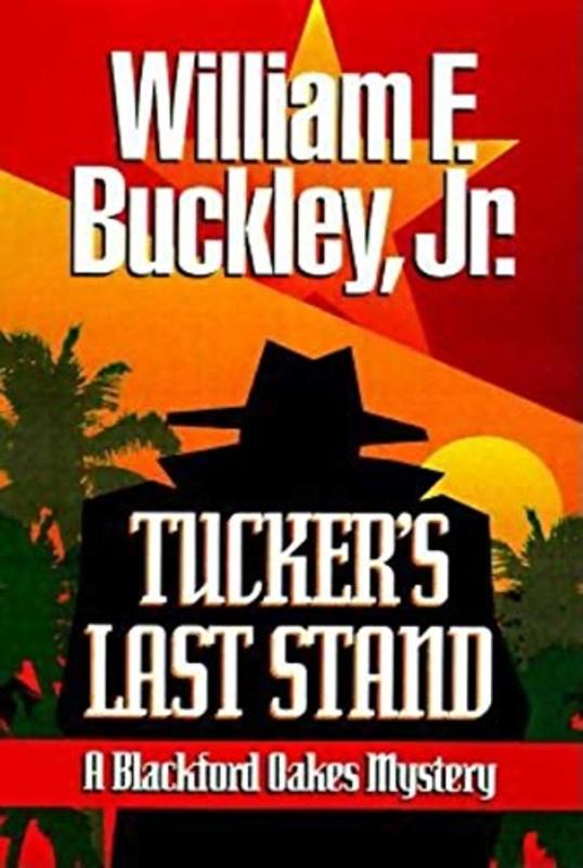 Book cover for "Tucker's Last Stand" by William F Buckley Jr