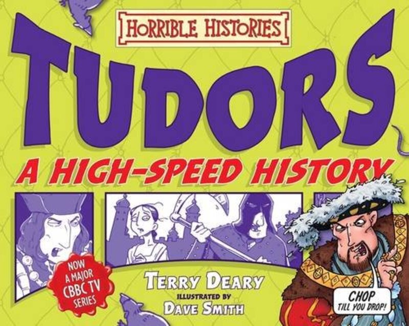 Book cover for "Tudors - A High-Speed History" by Terry Deary