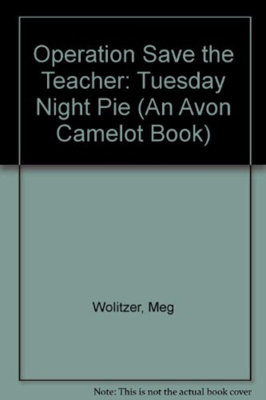 Book cover for "Tuesday Night Pie" by Meg Wolitzer