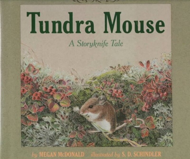 Book cover for "Tundra Mouse" by Megan McDonald