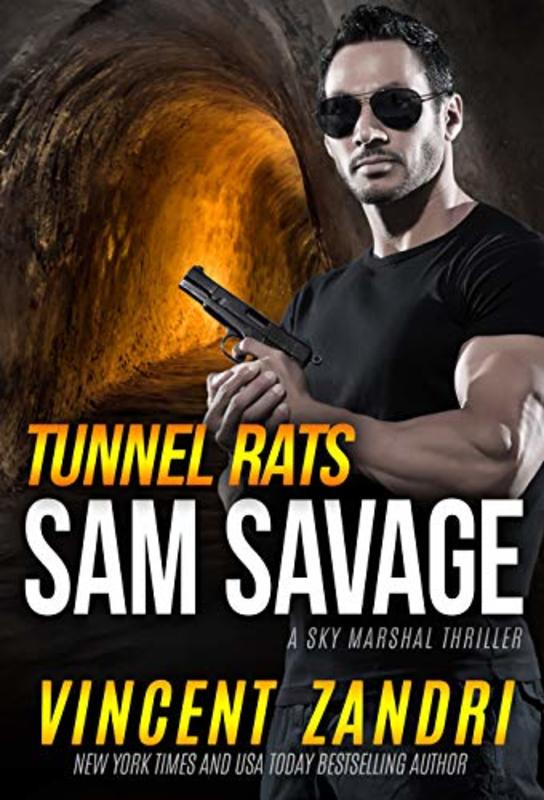 Book cover for "Tunnel Rats" by Vincent Zandri
