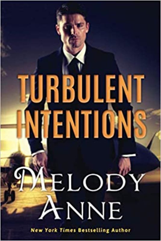 Book cover for "Turbulent Intentions" by Melody Anne
