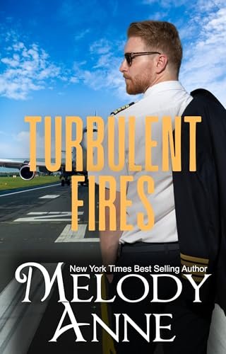 Book cover for "Turbulent Fires" by Melody Anne