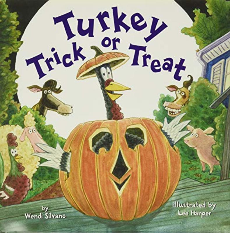 Book cover for "Turkey Trick or Treat" by Wendi Silvano
