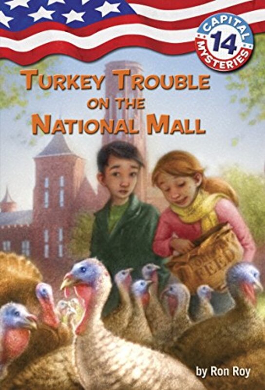 Book cover for "Turkey Trouble on the National Mall" by Ron Roy