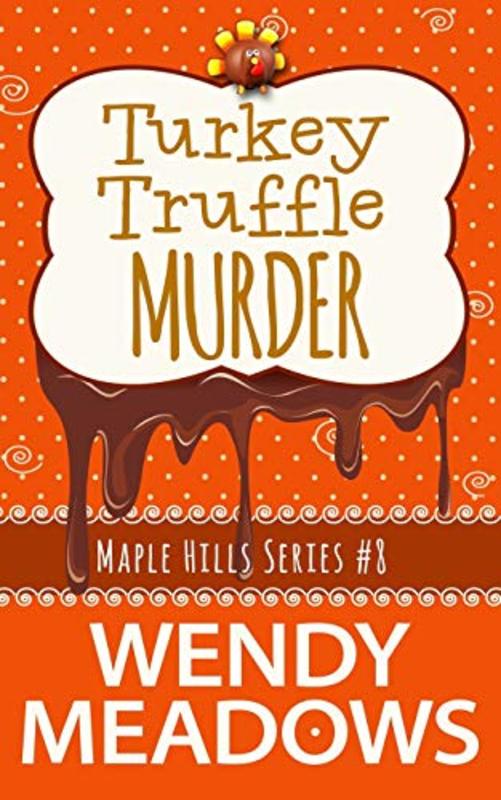 Book cover for "Turkey Truffle Murder" by Wendy Meadows