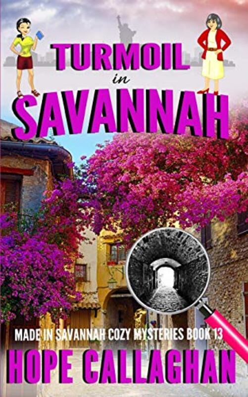 Book cover for "Turmoil in Savannah" by Hope Callaghan