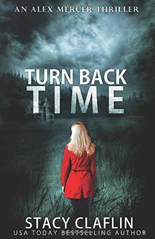 Book cover for "Turn Back Time" by Stacy Claflin