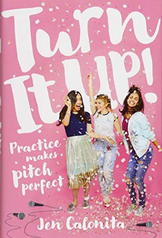 Book cover for "Turn It Up!" by Jen Calonita