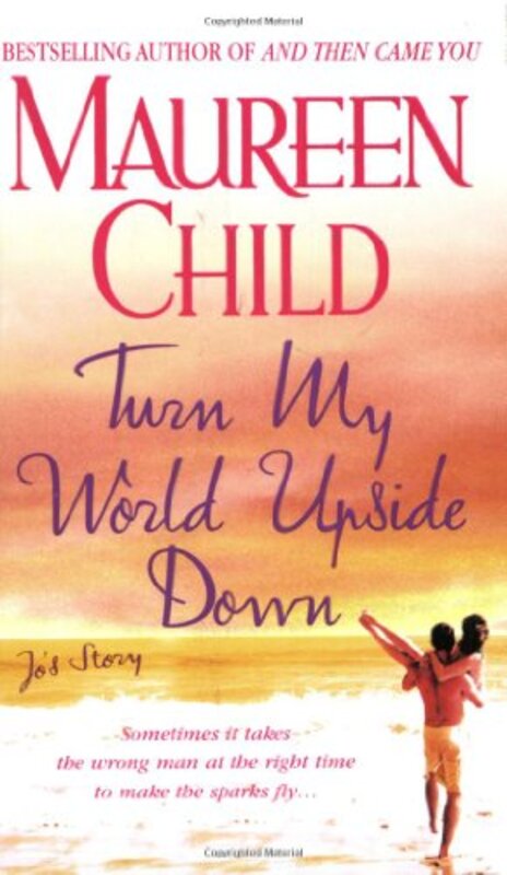 Book cover for "Turn My World Upside Down" by Maureen Child