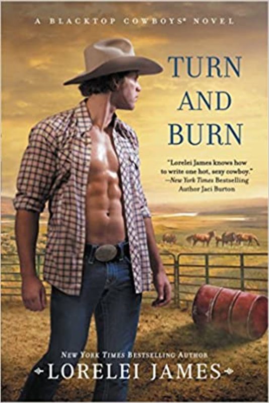 Book cover for "Turn and Burn" by Lorelei James