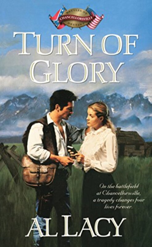 Book cover for "Turn of Glory" by Al Lacy