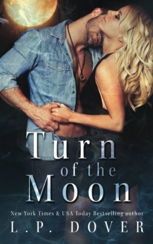 Book cover for "Turn of the Moon" by LP Dover