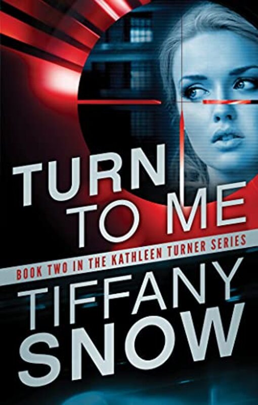 Book cover for "Turn to Me" by Tiffany Snow