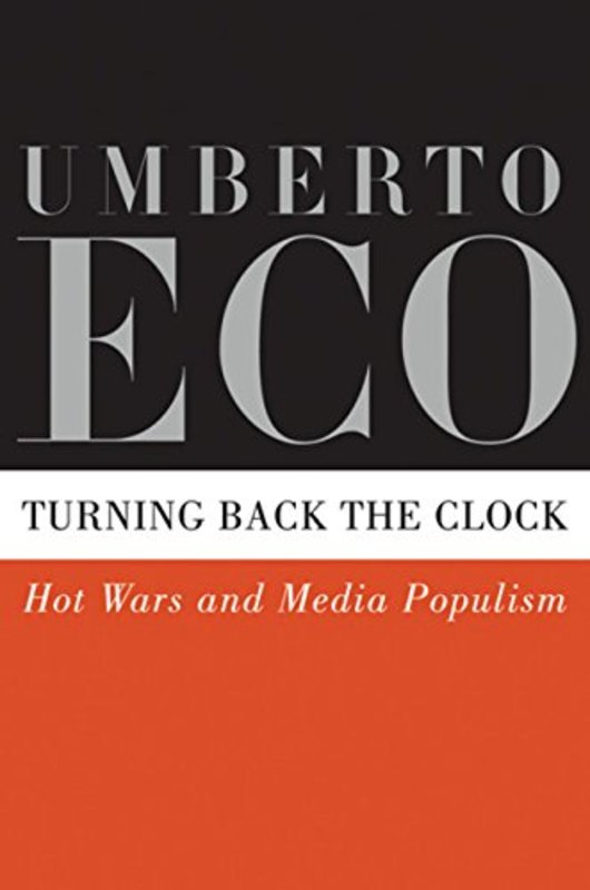 Book cover for "Turning Back the Clock" by Umberto Eco