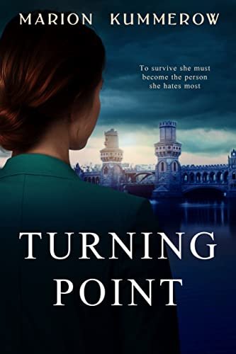 Book cover for "Turning Point" by Marion Kummerow