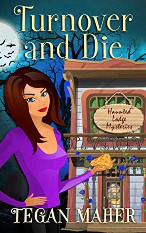 Book cover for "Turnover and Die" by Tegan Maher