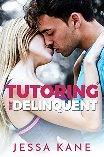 Book cover for "Tutoring the Delinquent" by Jessa Kane
