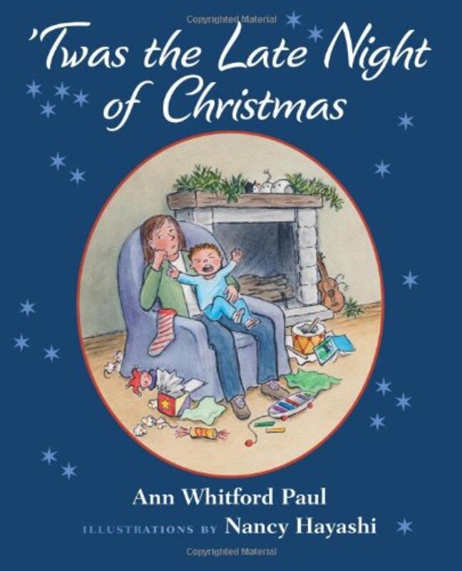 Book cover for "Twas the Late Night of Christmas" by Ann Whitford Paul