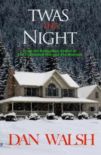 Book cover for "Twas The Night" by Dan Walsh
