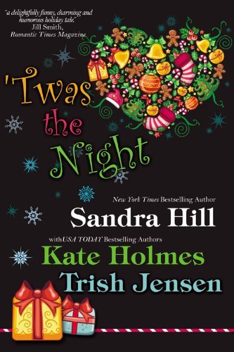 Book cover for "Twas the Night" by Sandra Hill