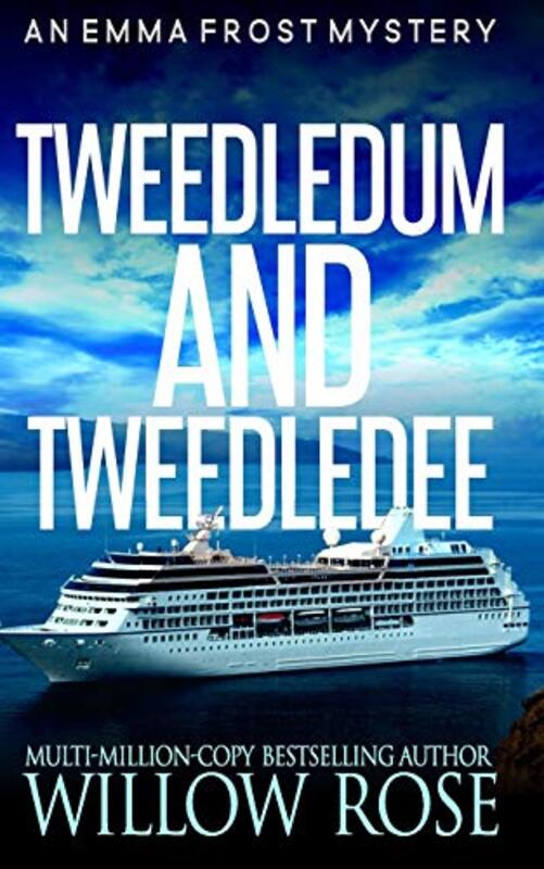 Book cover for "Tweedledum and Tweedledee" by Willow Rose