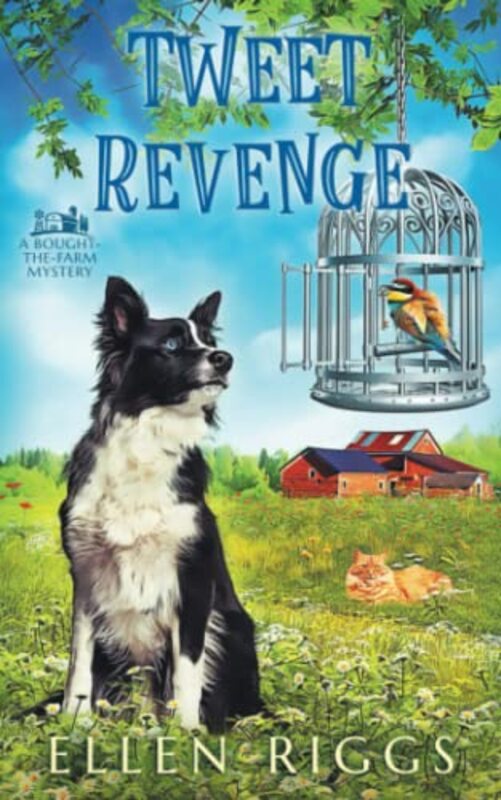 Book cover for "Tweet Revenge" by Ellen Riggs