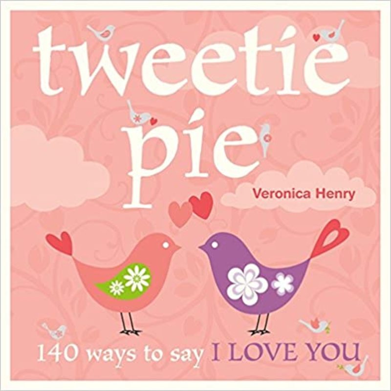 Book cover for "Tweetie Pie" by Veronica Henry