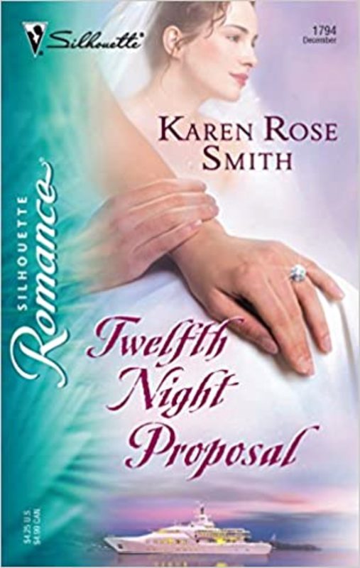 Book cover for "Twelfth Night Proposal" by Karen Rose Smith