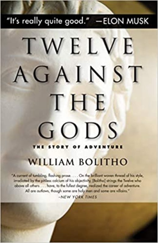 Book cover for "Twelve Against the Gods" by William Bolitho