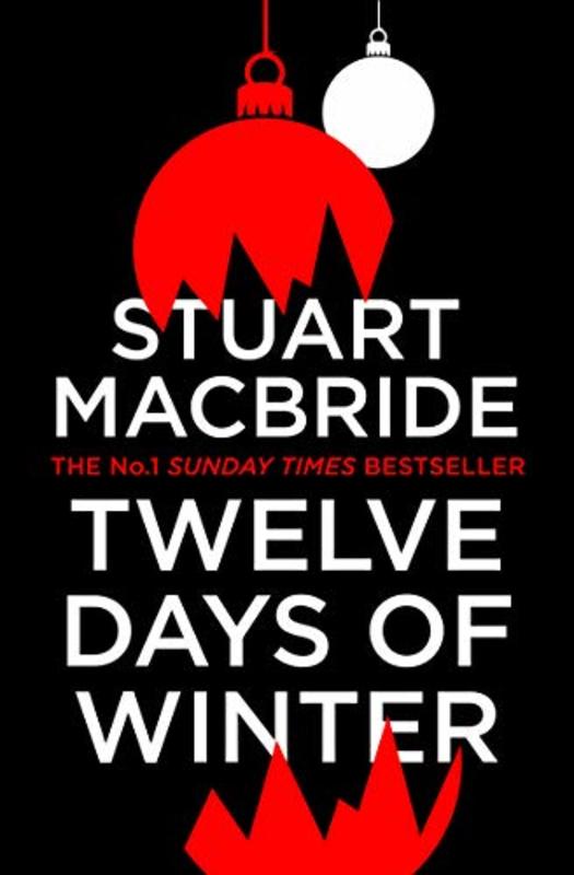Book cover for "Twelve Days of Winter" by Stuart MacBride