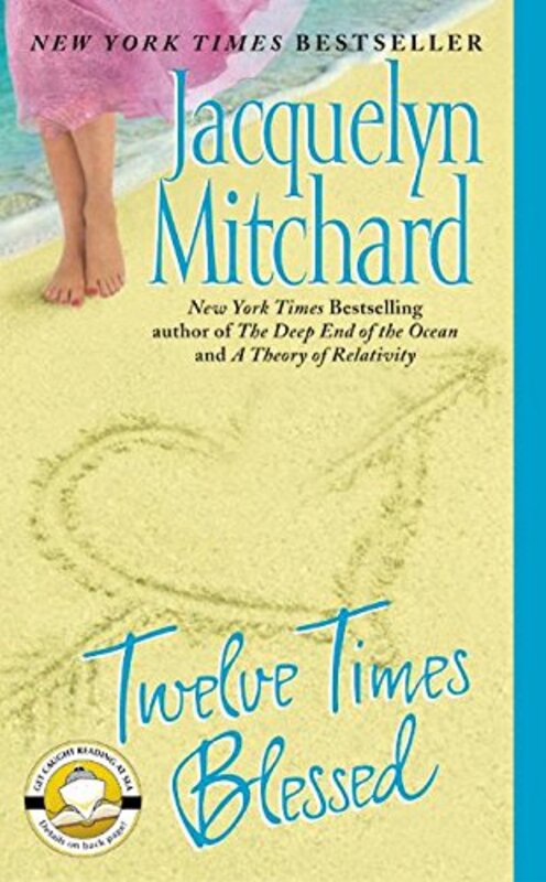 Book cover for "Twelve Times Blessed" by Jacquelyn Mitchard