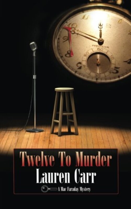 Book cover for "Twelve to Murder" by Lauren Carr