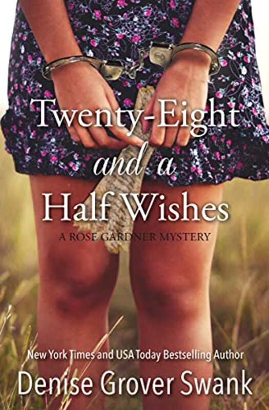 Book cover for "Twenty-Eight and a Half Wishes" by Denise Grover Swank