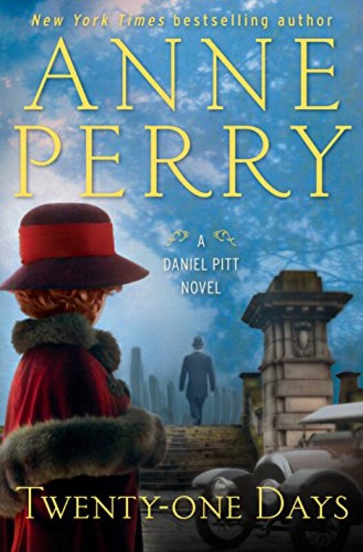 Book cover for "Twenty-One Days" by Anne Perry