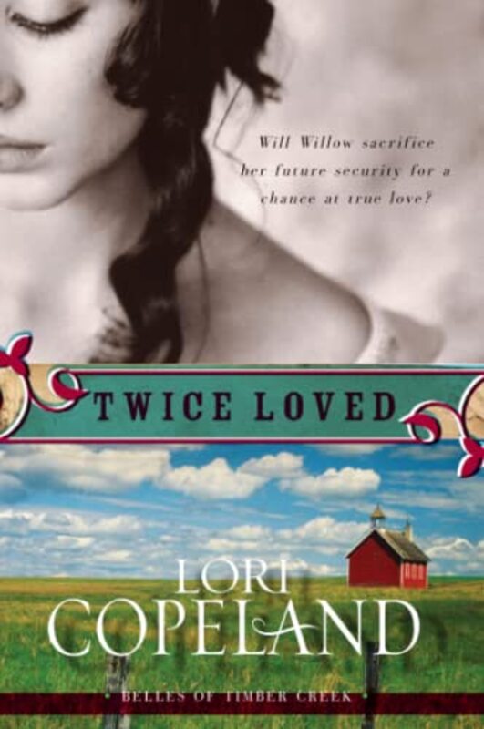 Book cover for "Twice Loved" by Lori Copeland