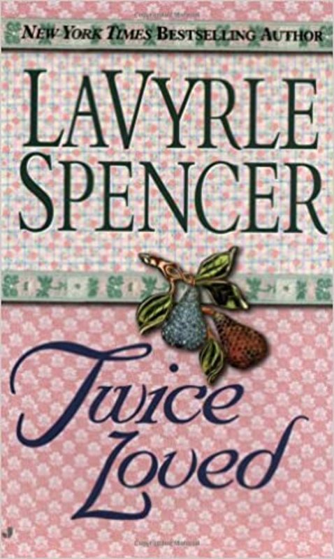 Book cover for "Twice Loved" by LaVyrle Spencer