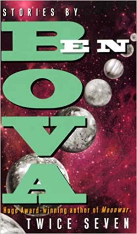 Book cover for "Twice Seven" by Ben Bova