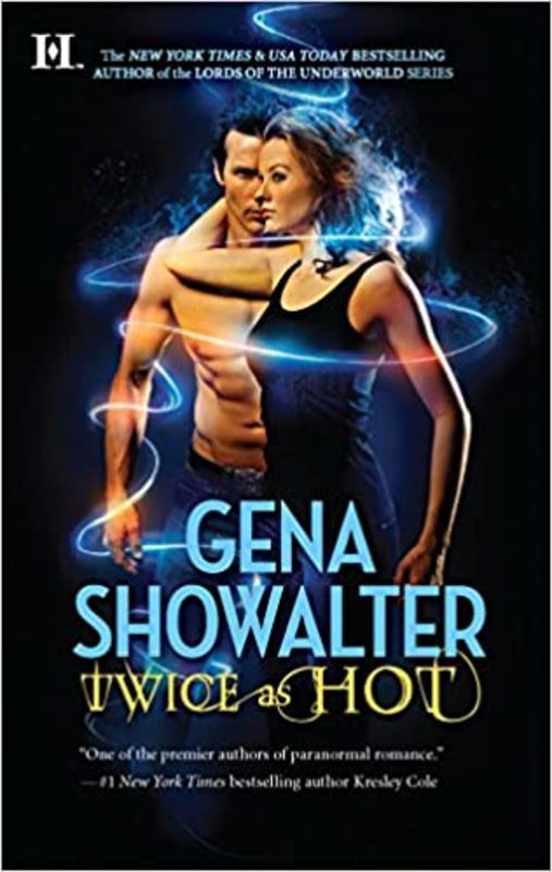 Book cover for "Twice as Hot" by Gena Showalter