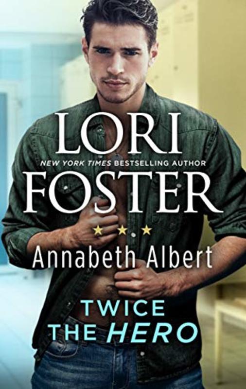 Book cover for "Twice the Hero" by Annabeth Albert