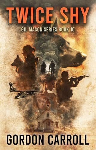 Book cover for "Twice Shy" by Gordon Carroll
