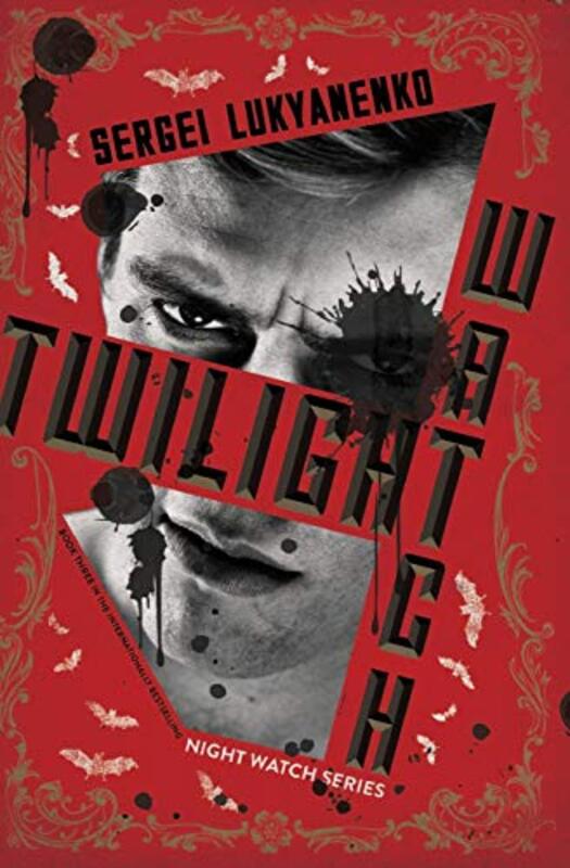 Book cover for "Twilight Watch" by Sergei Lukyanenko